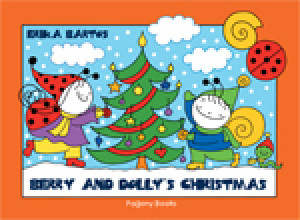 Bartos Erika - Berry and Dolly's Christmas
